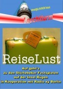 06.06.2015 IWR Leuchtturm Reise Lust auf's gehts zu den Störtebeker Festspielen...